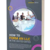 How To Form an LLC How To Form an LLC