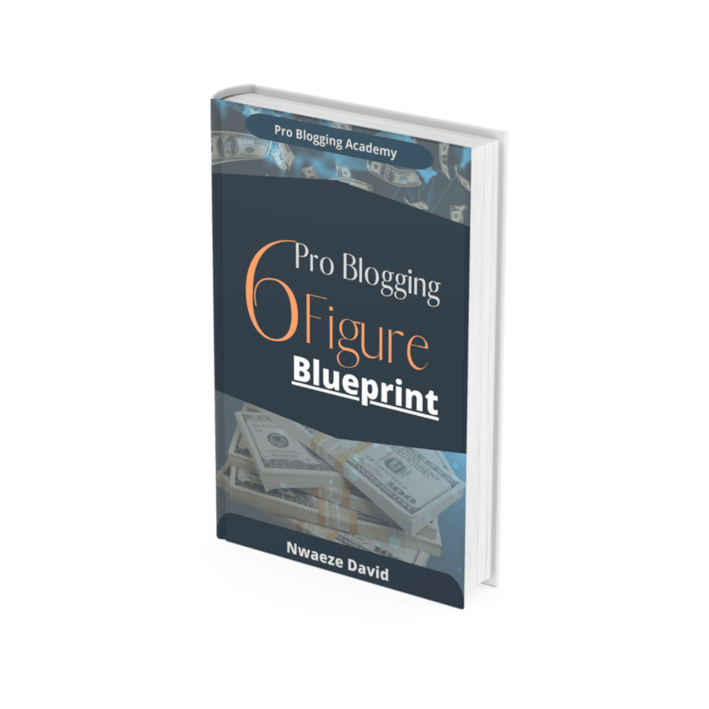6-Figure Pro Blogging Blueprint