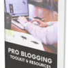 Mockup of Pro Blogging Toolkit & Resources Pro Blogging Toolkit & Resources