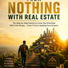 front cover2 Build Wealth From Nothing With Real Estate